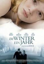 Зима длиною в год / Зимой будет год / Im Winter ein Jahr [2008] смотреть онлайн