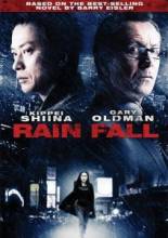Рэйн Фолл / Rain Fall / Rein Foru: Ame no Kiba / レイン・フォールl [2009] смотреть онлайн