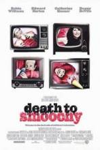   / Death to Smoochy [2002]  
