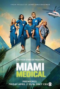   / Miami Medical [2010]  
