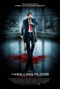   / The Killing Floor [2007]  