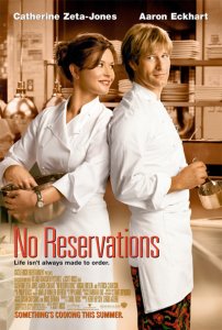   / No Reservations [2007]  