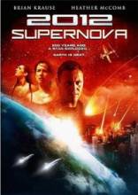 2012:  / 2012: Supernova [2009]  