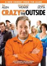    / Crazy on the Outside [2009]  
