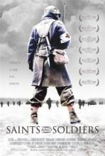    /    / Saints and Soldiers [2003]  