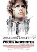Глас невинных / Невинные голоса / Voces Inocentes / Innocent Voices [2004] смотреть онлайн