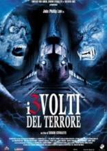   / Tre volti del terrore, I [2004]  