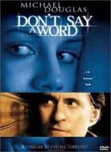 Не говори ни слова / Don't Say a Word [2001] смотреть онлайн