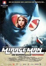 Человек-Мираж / Mirageman [2007] смотреть онлайн
