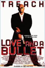 Любовь и пуля / Love and a Bullet [2002] смотреть онлайн