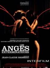   / Les Anges exterminateurs [2006]  