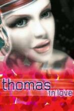   / Thomas in Love / Thomas est amoureux [2000]  