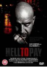   / Hell to Pay [2005]  