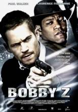 Подстава / Жизнь и смерть Бобби Зи / The Death and Life of Bobby Z [2007] смотреть онлайн