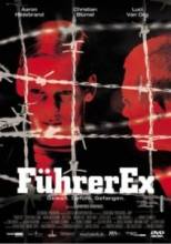  / Führer Ex [2002]  