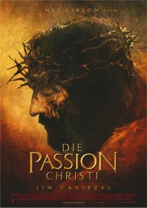   / The Passion of the Christ [2004]  