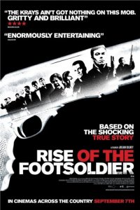   / Rise of the Footsoldier [2007]  
