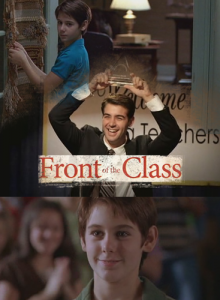   / Front of the Class [2008]  
