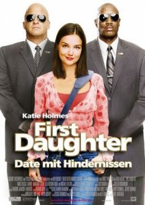   / First Daughter [2004]  
