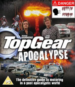    / Top Gear Apocalypse [2010]  