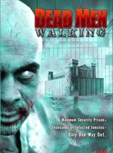 :   / Dead Men Walking [2005]  