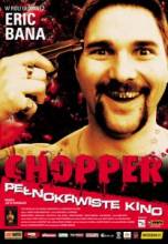   / Chopper [2000]  