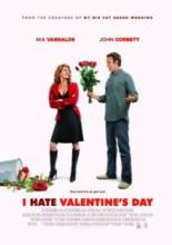      / I Hate Valentine's Day [2009]  