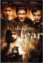   / Shadow of Fear [2004]  