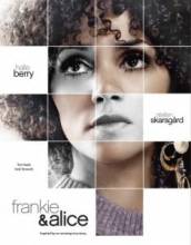    / Frankie and Alice [2010]  