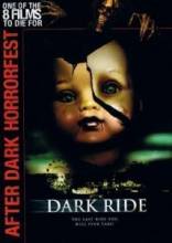   / Dark Ride [2006]  