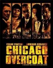   / Chicago Overcoat [2009]  
