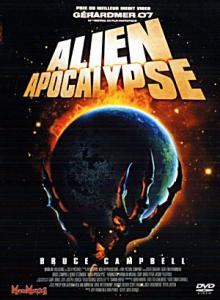   / Alien Apocalypse [2005]  