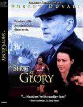   / A Shot at Glory [2000]  