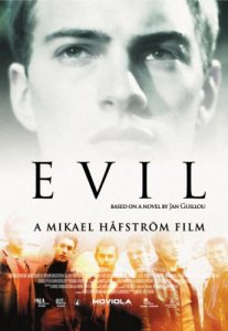  / Evil / Ondskan [2003]  