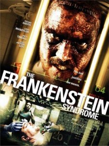   / The Frankenstein Syndrome [2010]  