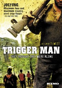  /  -  /   / Trigger Man [2007]  