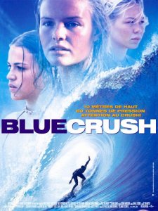   / Blue Crush [2002]  