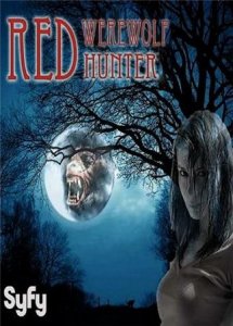      / Red: Werewolf Hunter [2010]  