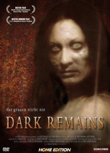 Тьма наступает / Dark Remains [2005] смотреть онлайн