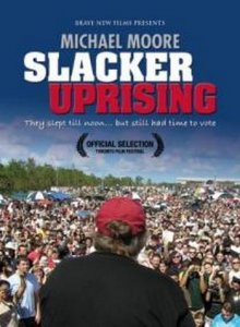   / Slacker Uprising [2008]  