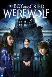 ,     / The Boy Who Cried Werewolf [2010]  
