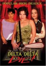   / Delta Delta Die! [2003]  