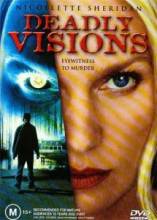   / Deadly Visions [2004]  