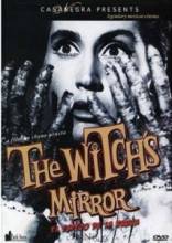 Зеркало ведьмы / El espejo de la bruja [1962] смотреть онлайн