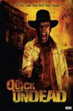  / The Quick and the Undead [2006]  