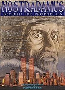 :    / Nostradamus: Beyond The Prophecies [2001]  