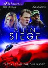 Осада пришельцев / Alien Siege [2005] смотреть онлайн