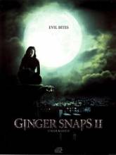   / Ginger Snaps: Unleashed [2004]  