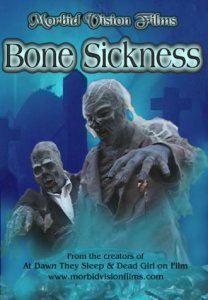 Трупный червь / Bone Sickness [2004] смотреть онлайн