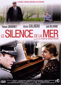   / Le Silence de la mer [2004]  